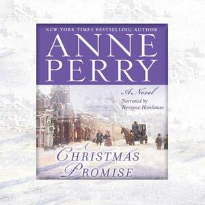 A Christmas Promise by Anne Perry