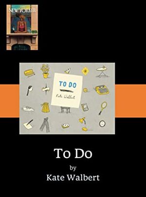 To Do by Kate Walbert