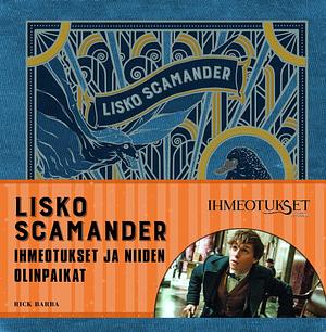 Lisko Scamander, Ihmeotukset ja niiden olinpaikat, elokuvakirja by Rick Barba