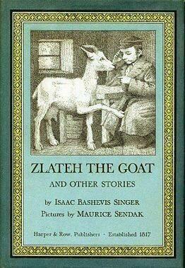 Zlateh the Goat and Other Stories by Isaac Bashevis Singer