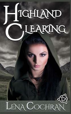 Highland Clearing by Lena Cochran