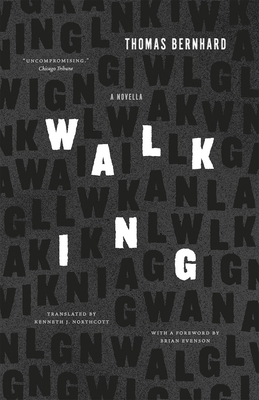 Walking by Thomas Bernhard