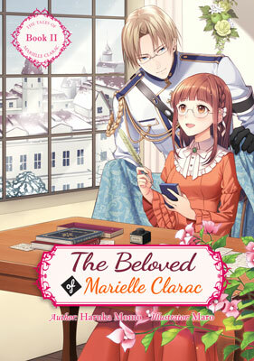 The Beloved of Marielle Clarac by Philip Reuben, Maro, Linda Lombardi, Haruka Momo