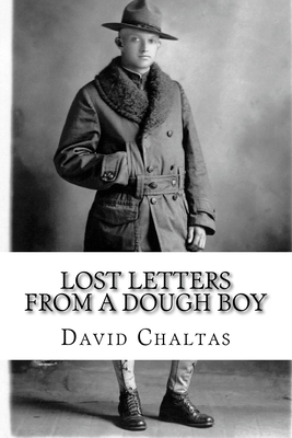 Lost Letters From a Dough Boy by David Chaltas