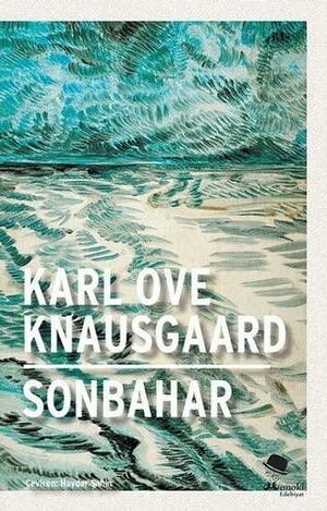 Sonbahar by Karl Ove Knausgård