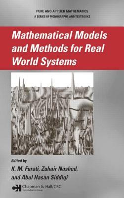 Mathematical Models and Methods for Real World Systems by 