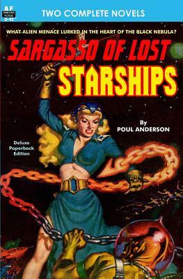 Sargasso of Lost Starships & The Ice Queen by Poul Anderson, Don Wilcox
