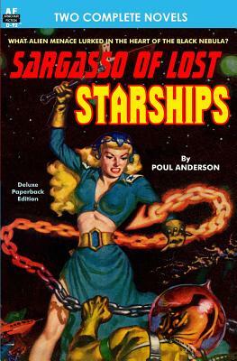 Sargasso of Lost Starships & The Ice Queen by Don Wilcox, Poul Anderson