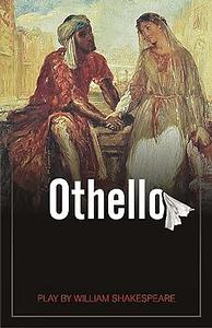 Othello by William Shakespeare