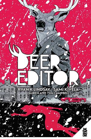 Deer Editor GN by Ryan K. Lindsay