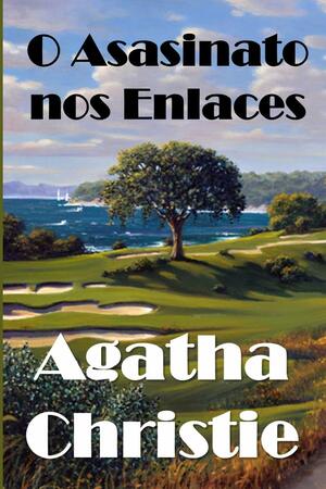 O Asasinato nos Enlaces: The Murder on the Links, Galician edition by Agatha Christie