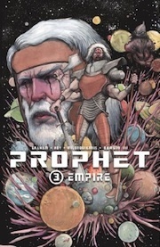 Prophet, Volume 3: Empire by Simon Roy, Brandon Graham, Giannis Milonogiannis