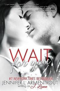 Wait for You by Jennifer L. Armentrout