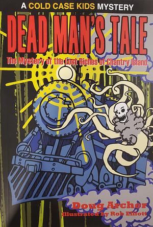 Dead Man's Tale  by Doug Archer