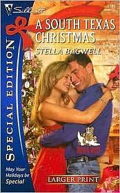 A South Texas Christmas by Stella Bagwell