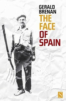 Face of Spain by Gerald Brennan