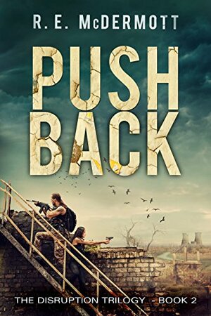 Push Back by R.E. McDermott