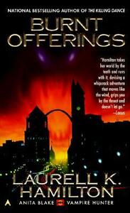 Burnt Offerings by Laurell K. Hamilton