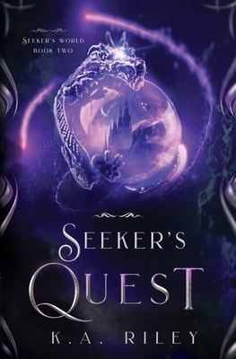 Seeker's Quest by K.A. Riley