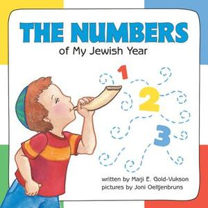 Numbers of My Jewish Year by Marji Gold-Vukson