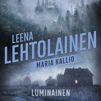 Luminainen by Leena Lehtolainen, Erja Manto