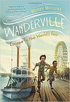 Escape to the World's Fair by Wendy McClure