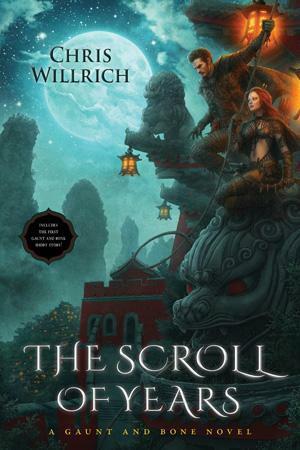 The Scroll of Years by Chris Willrich