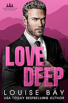 Love Deep by Louise Bay