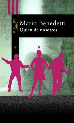 Quién de nosotros by Mario Benedetti