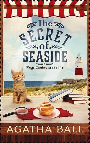 The Secret of Seaside by Agatha Ball