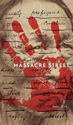 Massacre Street by Paul Zits