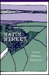 Satin Street by Merrill Gilfillan