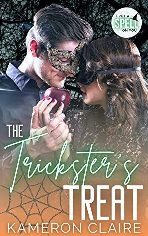 The Trickster's Treat by Kameron Claire