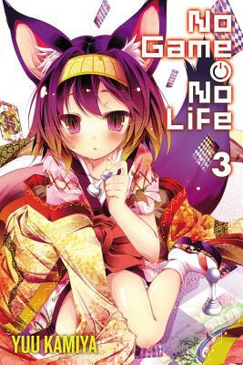 No Game No Life, Vol. 3 by Yuu Kamiya