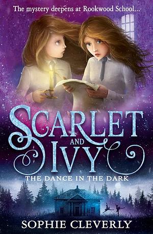 The Dance in the Dark by Sophie Cleverly