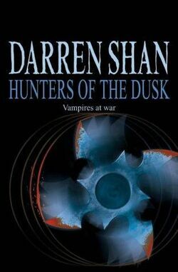 Hunters of the Dusk by Darren Shan