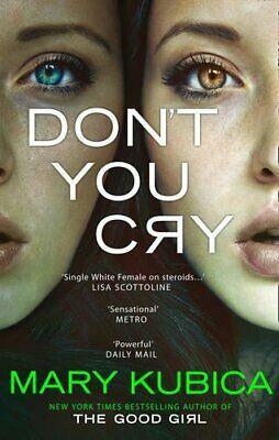 Don't You Cry by Cass Green