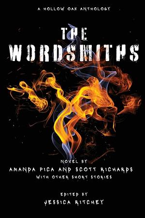 The Wordsmiths by Amanda Pica, Scott Richards