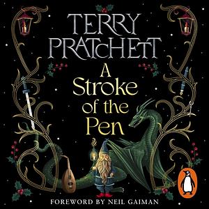 A Stroke of the Pen: The Lost Stories by Terry Pratchett