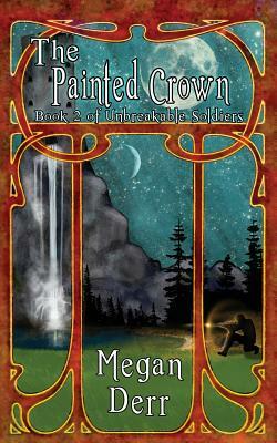 The Painted Crown by Megan Derr