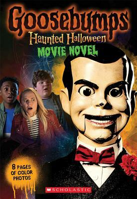 Haunted Halloween: Movie Novel by R.L. Stine, Scholastic, Inc