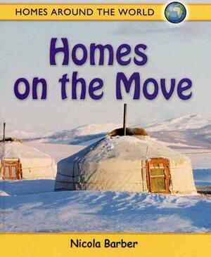 Homes on the Move by Nicola Barber