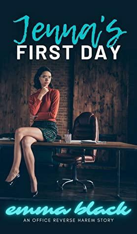 Jenna's First Day by Emma Black