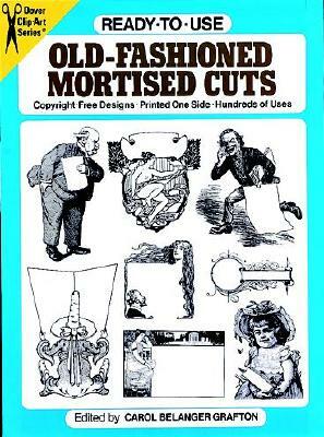 Ready-To-Use Old-Fashioned Mortised Cuts by 