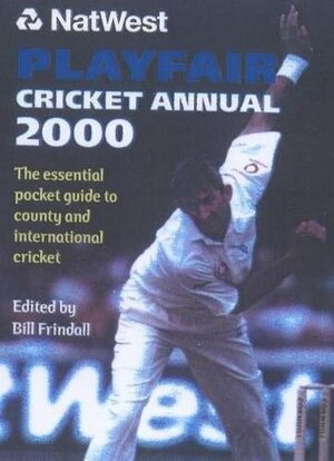 Playfair Cricket Annual 2000 by Bill Frindall
