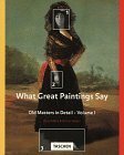What Great Paintings Say: Vol. 1 by Rose-Marie Hagen, Rainer Hagen