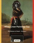 What Great Paintings Say: Vol. 1 by Rose-Marie Hagen, Rainer Hagen