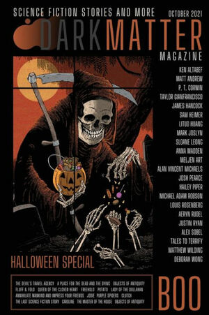 Dark Matter Magazine Special Halloween Issue October 2021 by Rob Carroll