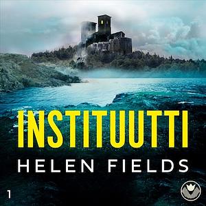 Instituutti  by Helen Fields