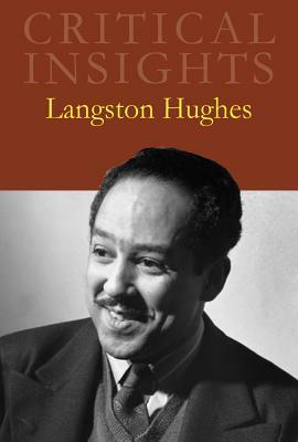 Critical Insights: Langston Hughes: Print Purchase Includes Free Online Access by 